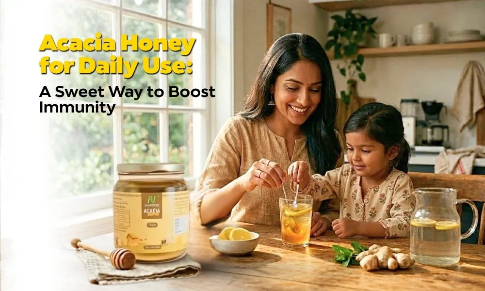 Acacia Honey for Daily Use: A Sweet Way to Boost Immunity